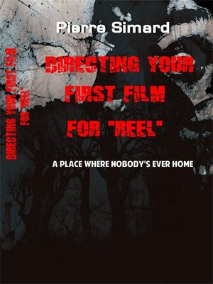 cover image of Directing Your First Film for "Reel"